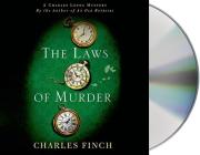 The Laws of Murder: A Charles Lenox Mystery (Charles Lenox Mysteries #8) By Charles Finch, James Langton (Read by) Cover Image