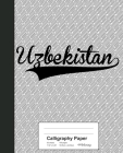 Calligraphy Paper: UZBEKISTAN Notebook By Weezag Cover Image