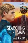 Searching for Maia By M. F. Erler Cover Image