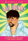Hispanic Star: Bad Bunny Cover Image