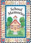 School Memories a Place for Your Child's Keepsakes: A Place for Your Child's Keepsakes Cover Image
