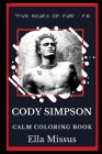 Cody Simpson Calm Coloring Book By Ella Missus Cover Image