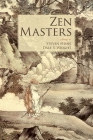 Zen Masters By Steven Heine, Dale Wright Cover Image