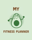My Fitness Planner: Workout Journal For Women Gym Companion Fitness ActivityTracker Meal Plans Undated Month by Month Snapshot By Patricia Larson Cover Image