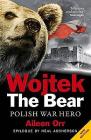 Wojtek the Bear: Polish War Hero Cover Image