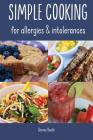 Simple Cooking for allergies and intolerances By Cheree Heath Cover Image