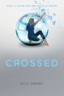 Crossed (Matched #2) Cover Image