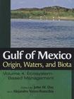 Gulf of Mexico Origin, Waters, and Biota: Volume 4, Ecosystem-Based Management (Harte Research Institute for Gulf of Mexico Studies Series, Sponsored by the Harte Research Institute for Gulf of Mexico Studies, Texas A&M University-Corpus Christi) Cover Image