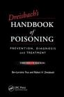 Dreisbach's Handbook of Poisoning: Prevention, Diagnosis and Treatment, Thirteenth Edition Cover Image
