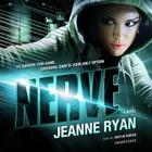Nerve By Jeanne Ryan, Caitlin Davies (Read by) Cover Image