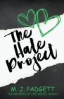 The Hate Project By M. J. Padgett Cover Image