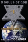 5 Souls Of God: Everyone is one of five. By Richard del Connor Cover Image