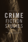 Cornell Woolrich and Transmedia Noir: Crime Fiction Studies Volume 4, Issue 1 By Rob King (Editor) Cover Image