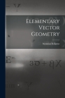 Elementary Vector Geometry By Seymour Schuster Cover Image