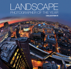 Landscape Photographer of the Year: Collection 6 Cover Image