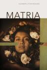 Matria By Alexandra Regalado Cover Image
