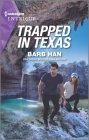 Trapped in Texas By Barb Han Cover Image