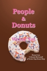People and Donuts: 