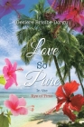 Love So Pure: In the Eye of Time By Gesiere Brisibe-Dorgu Cover Image