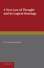 A New Law of Thought and Its Logical Bearings By E. E. Constance Jones Cover Image