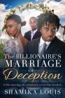 The Billionaire's Marriage Of Deception: An African American Romance For Adults By Shamika Louis Cover Image