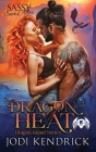 Dragon Heat: Sassy Ever After Cover Image