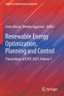 Renewable Energy Optimization, Planning and Control: Proceedings of Icrte 2021, Volume 1 Cover Image
