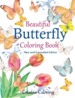 Beautiful Butterfly Coloring Book: New and Expanded Edition By Creative Coloring Cover Image
