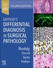 Gattuso's Differential Diagnosis in Surgical Pathology Cover Image
