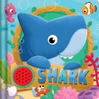 Shark: Interactive Sound Book By IglooBooks, Eva María Gey (Illustrator) Cover Image