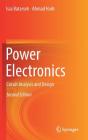 Power Electronics: Circuit Analysis and Design By Issa Batarseh, Ahmad Harb Cover Image