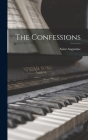 The Confessions By Saint Augustine Cover Image
