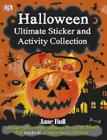 Halloween Ultimate Sticker and Activity Collection By Jane Bull Cover Image