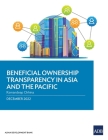Beneficial Ownership Transparency in Asia and the Pacific By Ramandeep Chhina Cover Image