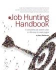 Job Hunting Handbook, 2017-16: A Complete Job-Search Plan You Can Read in an Hour or Two By Harry Dahlstrom Cover Image