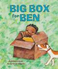 Big Box for Ben By Deborah Bruss, Tomasz Bogacki Cover Image