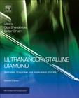 Ultrananocrystalline Diamond: Synthesis, Properties and Applications (Micro and Nano Technologies) Cover Image