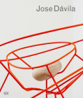 Jose Dávila: Monograph Cover Image