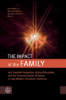 The Impact of the Family By Jr. Witte, John (Editor), Michael Welker (Editor), Stephen Pickard (Editor) Cover Image