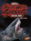 Great White Sharks: On the Hunt (Killer Animals) By Janet Riehecky Cover Image