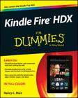Kindle Fire HDX for Dummies (For Dummies (Computers)) By Nancy C. Muir Cover Image