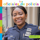 Los oficiales de policía By Laura K. Murray Cover Image