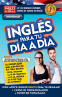 Inglés en 100 días - Inglés para tu día a día / Everyday English By Inglés en 100 días Cover Image