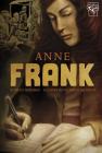 Anne Frank (Graphic Lives) By Diego Agrimbau, Trusted Trusted Translations (Translator) Cover Image