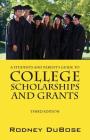 A Students and Parent's Guide to College Scholarships and Grants Cover Image