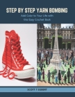 Step by Step Yarn Bombing: Add Color to Your Life with this Easy Crochet Book Cover Image