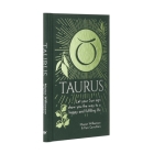 Taurus: Let Your Sun Sign Show You the Way to a Happy and Fulfilling Life By Marion Williamson, Pam Carruthers Cover Image