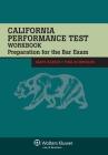 California Performance Test Workbook: Preparation for the Bar Exam (Bar Review) Cover Image