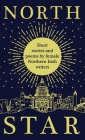 North Star: Short Stories and Poems by Female Northern Irish Writers By Women Aloud Ni Cover Image