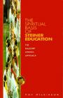 Spiritual Basis of Steiner Educati Cover Image